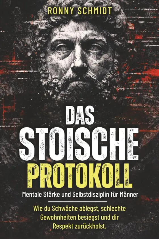 Buchcover: Das Stoische Protokoll von Ronny Schmidt
